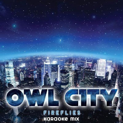 OWL CITY/FIREFLIES